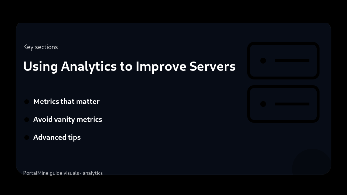 Using Analytics to Improve Servers — Key sections (PortalMine guide image)