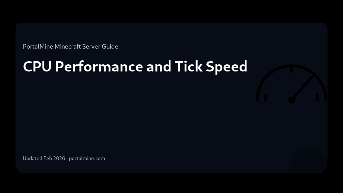 CPU Performance and Tick Speed — Cover (PortalMine guide image)