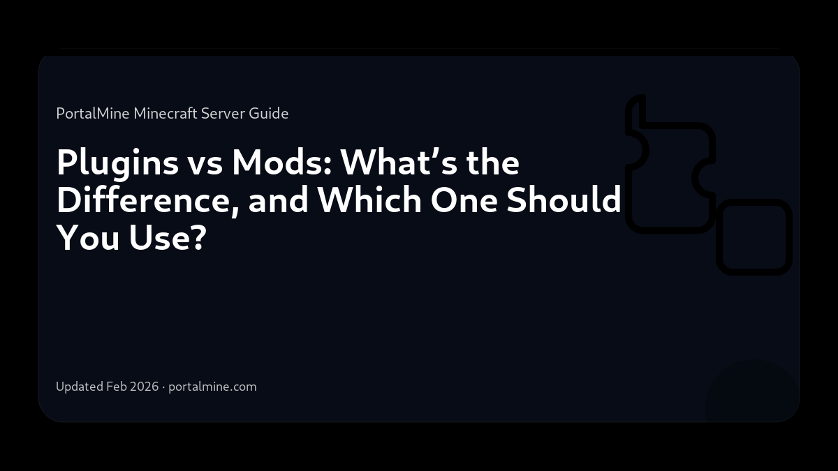 Plugins vs Mods: What’s the Difference, and Which One Should You Use? — Cover (PortalMine guide image)